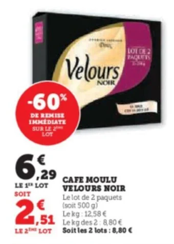 Super U Cafe moulu velours noir offre
