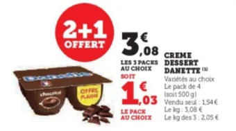 Super U CREME DESSERT DANETTE offre
