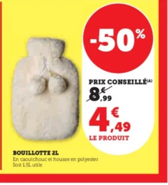 Super U BOUILLOTTE 2L offre