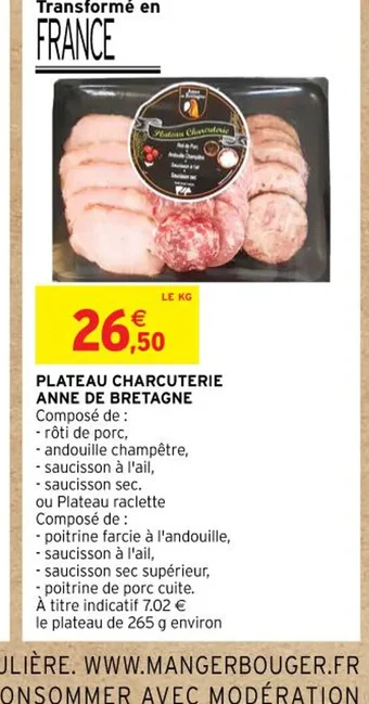 Intermarché PLATEAU CHARCUTERIE ANNE DE BRETAGNE offre