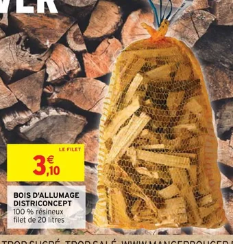 Intermarché BOIS DE CHAUFFAGE DISTRICONCEPT offre