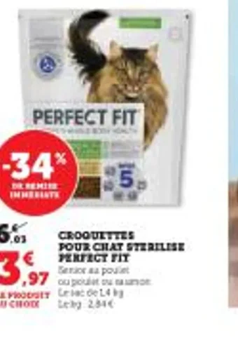 Super U Croquettes pour chat sterilise perfect fit offre