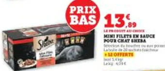 Super U Mini filets en sauce pour chat sheba offre