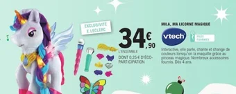 E.Leclerc MILA, MA LICORNE MAGIQUE offre