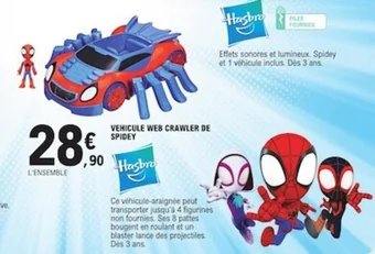 E.Leclerc VEHICULE WEB CRAWLER DE SPIDEY offre