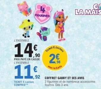 E.Leclerc COFFRET GABBY ET SES AMIS offre