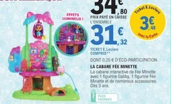 E.Leclerc LA CABANE FÉE MINETTE offre
