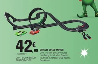 E.Leclerc CIRCUIT SPEED MOVER offre