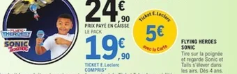 E.Leclerc FLYING HEROES SONIC offre