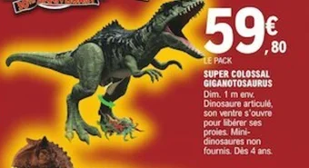E.Leclerc SUPER COLOSSAL GIGANOTOSAURUS offre