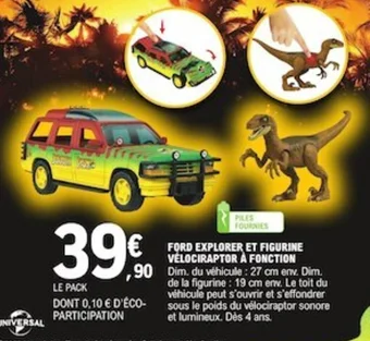 E.Leclerc FORD EXPLORER ET FIGURINE VÉLOCIRAPTOR À FONCTION offre