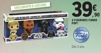 E.Leclerc 4 FIGURINES FUNKO POP! offre