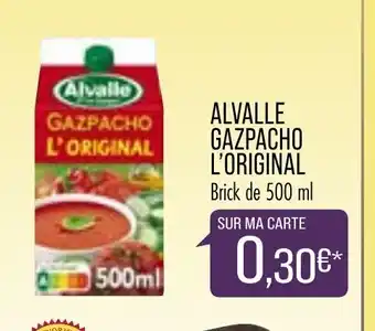 Match Alvalle Gazpacho l'Original offre