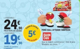 E.Leclerc POKÉ BALL ATTAQUE SURPRISE offre