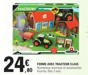 E.Leclerc FERME AVEC TRACTEUR CLASS offre