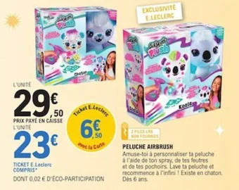 E.Leclerc PELUCHE AIRBRUSH offre
