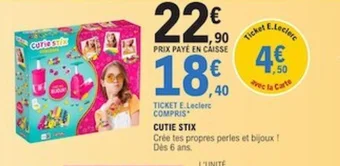 E.Leclerc CUTIE STIX offre