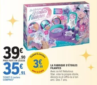 E.Leclerc LA FABRIQUE D'ÉTOILES FILANTES offre