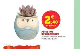 Super U Petit pot en céramique Super U offre