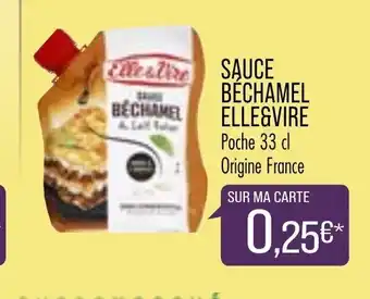 Match Sauce Béchamel Elle&Vire offre