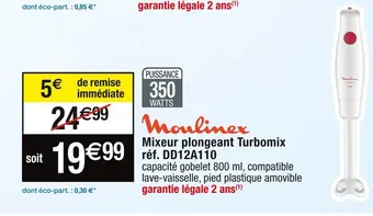 Cora x Carrefour Moulinex mixeur plongeant turbomix réf. dd12a110 offre