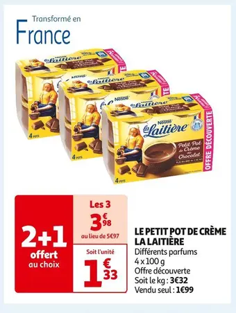 Auchan Supermarché La laitière le petit pot de crème offre