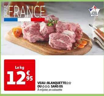 Auchan Supermarché Veau : blanquette ou sans os offre