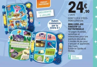 E.Leclerc MON LIVRE-JEU ÉDUCATIF LA PAT'PATROUILLE offre