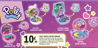 E.Leclerc POLLY POCKET COFFRET UNIVERS offre