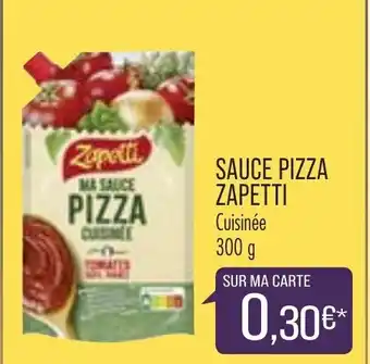 Match Sauce Pizza Zapetti offre