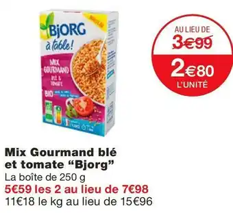 Monoprix Mix Gourmand blé et tomate “Bjorg” offre