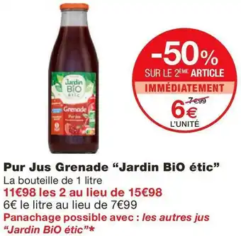 Monoprix Pur Jus Grenade “Jardin BiO étic” offre
