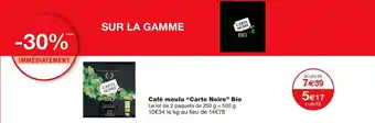 Monoprix Bon plan sur la gamme de Café moulu de la marque “Carte Noire” Bio offre