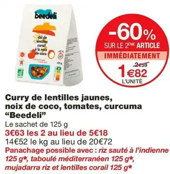 Monoprix Curry de lentilles jaunes, noix de coco, tomates, curcuma “Beedeli” offre