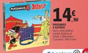 E.Leclerc PUISSANCE 4 ASTERIX offre