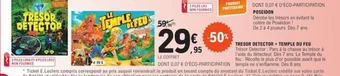 E.Leclerc TRESOR DETECTOR + TEMPLE DU FEU offre