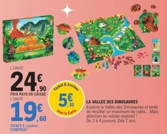 E.Leclerc LA VALLÉE DES DINOSAURES offre