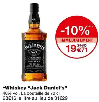 Monoprix Whiskey offre