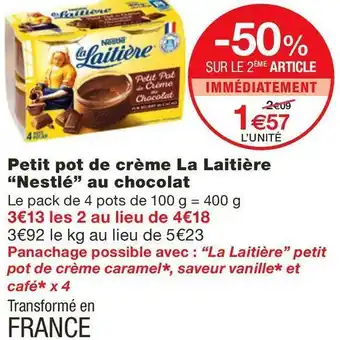 Monoprix Petit pot de crème La Laitière “Nestlé” au chocolat offre
