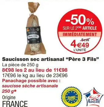 Monoprix Saucisson sec artisanal offre