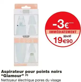 Monoprix Aspirateur pour points noirs offre