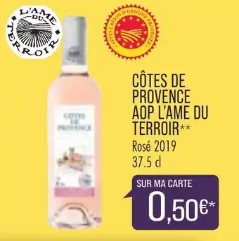 Match Côtes de Provence AOP L'âme du Terroir offre
