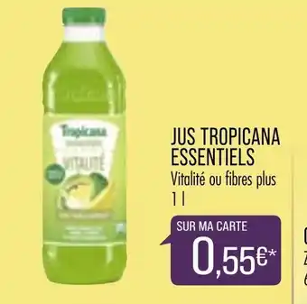 Match JUs tropicana essentiels offre