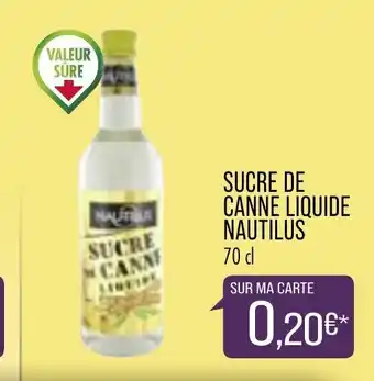 Match Sucre de Canne Liquide Nautilus offre