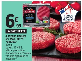 E.Leclerc 4 STEAKS HACHÉS 5% MAT. GR. CHARAL offre