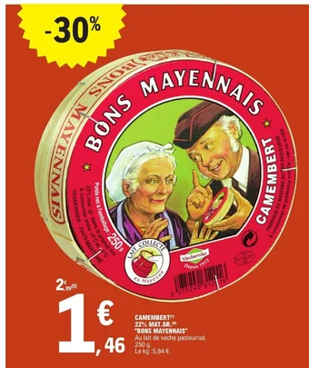 E.Leclerc CAMEMBERT 22% MAT.GR. "BONS MAYENNAIS" offre