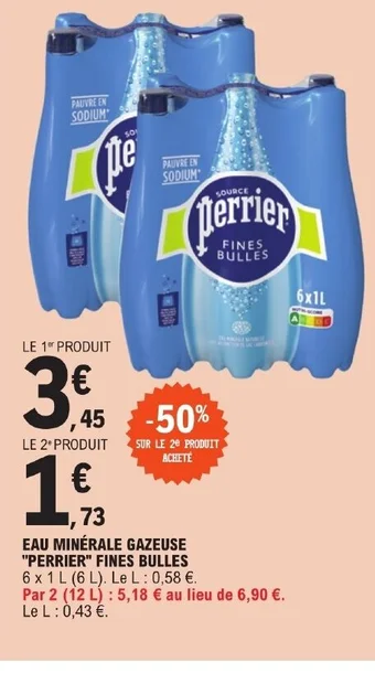 E.Leclerc EAU MINÉRALE GAZEUSE PERRIER" FINES BULLES offre