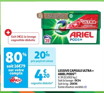 Auchan LESSIVE CAPSULE ULTRA+ ARIEL PODS(¹) offre