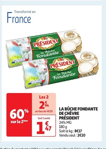 Auchan LA BÛCHE FONDANTE DE CHÈVRE PRÉSIDENT offre