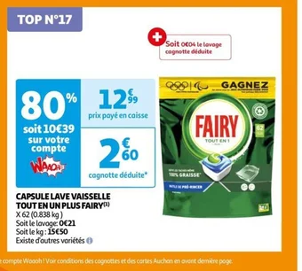 Auchan CAPSULE LAVE VAISSELLE TOUT EN UN PLUS FAIRY offre